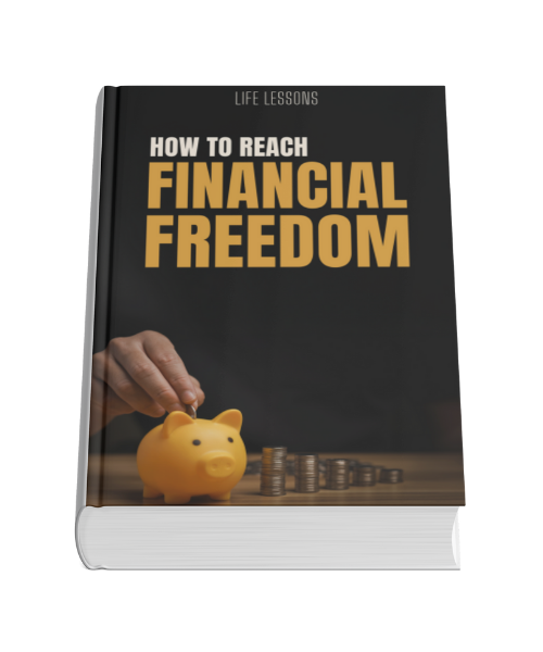 How to Reach Financial Freedom: A Step-by-Step Guide to Mastering Money, Mindset, and Multiple Income Streams
